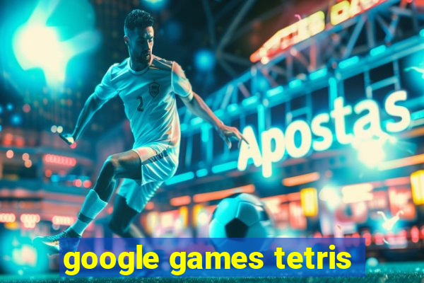 google games tetris